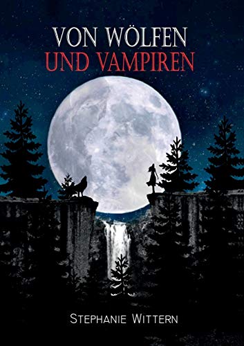 9783738609974: Von Wlfen und Vampiren: 1