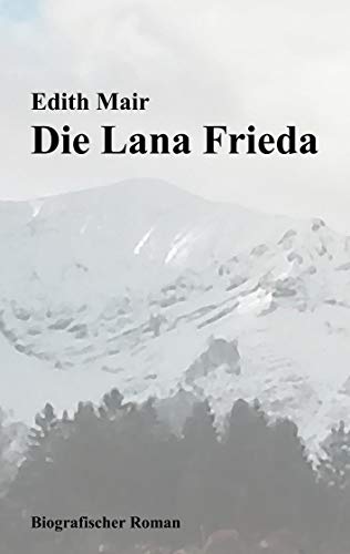 Stock image for Die Lana Frieda for sale by medimops