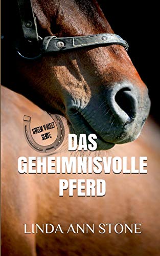 Stock image for Das geheimnisvolle Pferd for sale by Reuseabook