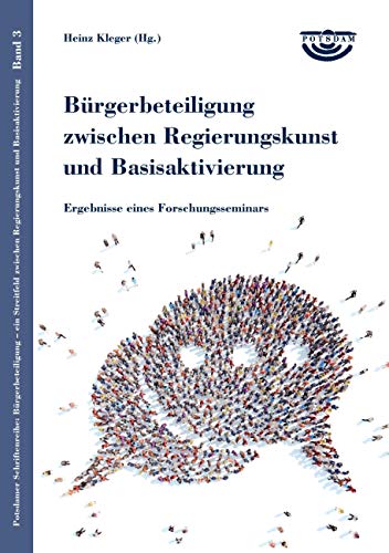 9783738613261: Brgerbeteiligung zwischen Regierungskunst und Basisaktivierung: Ergebnisse eines Forschungsseminars