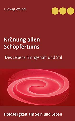 9783738613995: Krnung allen Schpfertums