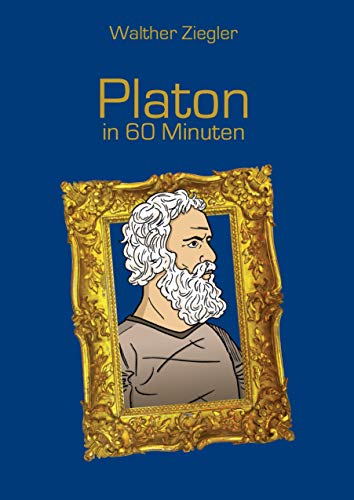 9783738621389: Platon in 60 Minuten