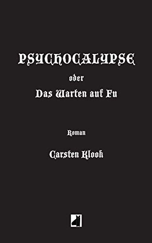 9783738621938: Psychocalypse: oder Das Warten auf Fu