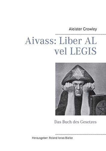 Beispielbild fr Aivass: Liber Al vel Legis:Das Buch des Gesetzes zum Verkauf von Blackwell's