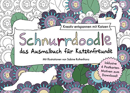 9783738623048: Schnurrdoodle - das Ausmalbuch fr Katzenfreunde: Kreativ entspannen mit Katzen: 1