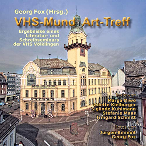 9783738623765: VHS-MundArt-Treff: Ergebnisse eines Literatur- und Schreibseminars der VHS Vlklingen