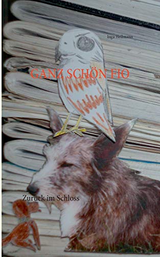 Stock image for Ganz schn Fio: Zurck im Schloss (German Edition) for sale by Lucky's Textbooks