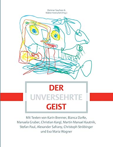 9783738632064: Der unversehrte Geist