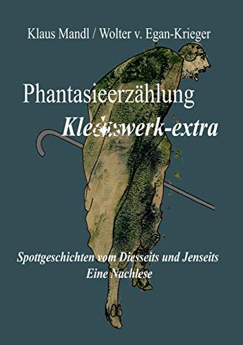 Stock image for Phantasieerzhlung Kleckswerk-extra (German Edition) for sale by Henffordd Books