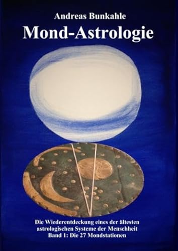 9783738645200: Bunkahle, A: Mond-Astrologie