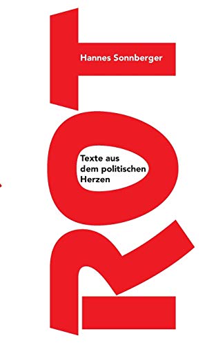 Stock image for Rot: Texte aus dem politischen Herzen (German Edition) for sale by Lucky's Textbooks