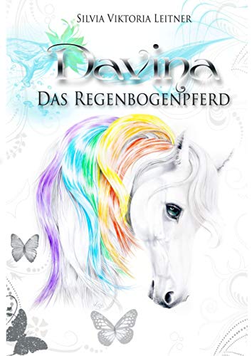9783738649932: Davina: Das Regenbogenpferd