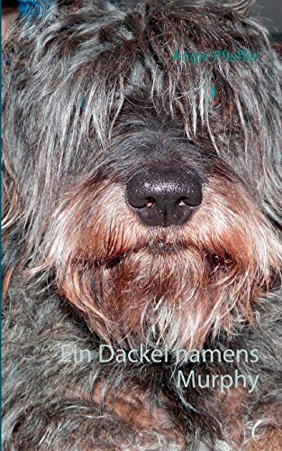 Stock image for Ein Dackel namens Murphy (German Edition) for sale by Lucky's Textbooks
