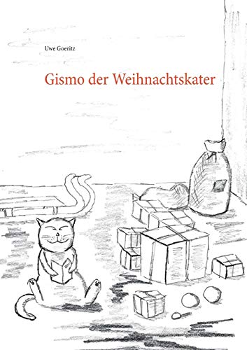 Stock image for Gismo der Weihnachtskater (German Edition) for sale by Lucky's Textbooks