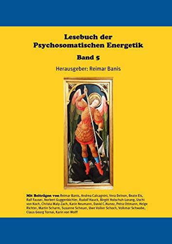 Imagen de archivo de Lesebuch der Psychosomatischen Energetik Band 5 a la venta por medimops