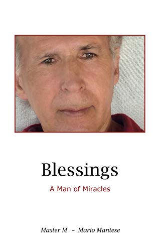 Beispielbild fr Blessings: A Man of Miracles zum Verkauf von medimops