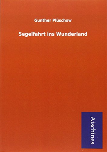 Imagen de archivo de Segelfahrt ins Wunderland a la venta por medimops