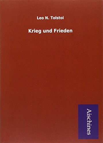 9783738780390: Leo N. Tolstoi: Krieg und Frieden