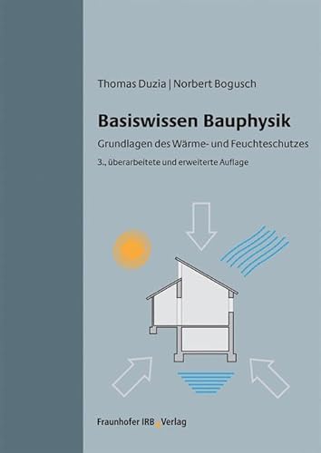 Stock image for Basiswissen Bauphysik. -Language: german for sale by GreatBookPrices