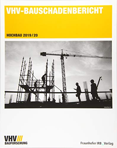 Imagen de archivo de VHV-Bauschadenbericht. Hochbau 2019/20. a la venta por medimops