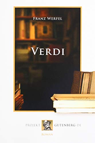 Beispielbild fr Verdi: Roman der Oper zum Verkauf von WorldofBooks