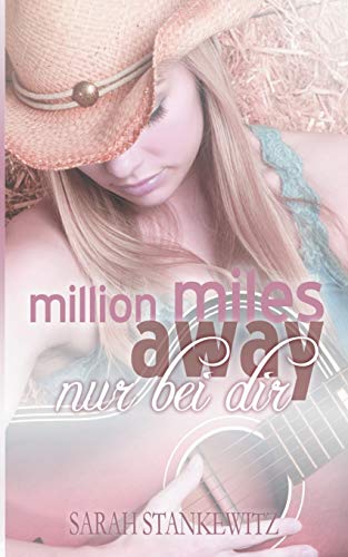 Stock image for Million miles away: Nur bei dir (German Edition) for sale by Lucky's Textbooks