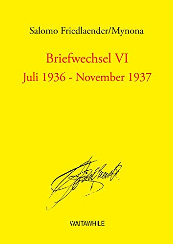 Beispielbild fr Briefwechsel VI : Juli 1936 - November 1937 zum Verkauf von Buchpark
