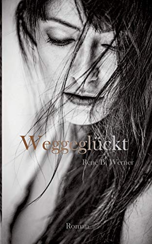 Stock image for Weggeglckt for sale by medimops