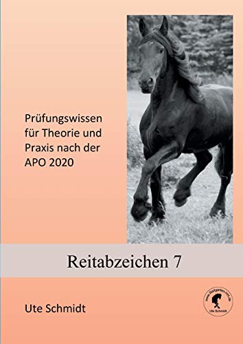 9783739207667: Reitabzeichen 7: Prfungswissen fr Theorie und Praxis nach der APO 2020 (German Edition)