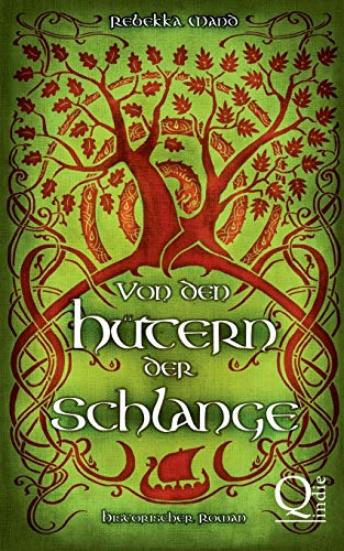 Von den Hütern der Schlange - Rebekka Mand