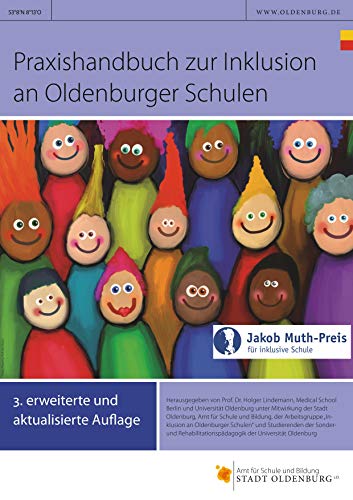 Beispielbild fr Praxishandbuch zur Inklusion an Oldenburger Schulen: 3. erweiterte und aktualisierte Auflage (German Edition) zum Verkauf von Books Unplugged