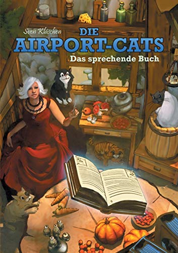 Beispielbild fr Die Airport-Cats : Das sprechende Buch zum Verkauf von Buchpark