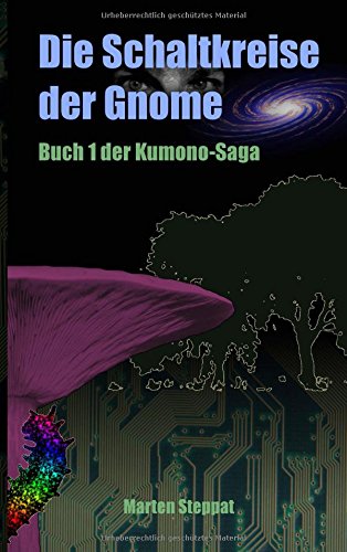 9783739217598: Die Schaltkreise der Gnome