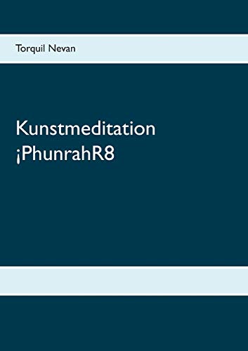 9783739218496: Kunstmeditation PhunrahR8