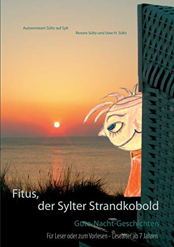 Stock image for Fitus, der Sylter Strandkobold:Gute-Nacht-Geschichten for sale by Chiron Media