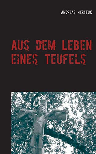 Stock image for Aus dem Leben eines Teufels: Die Prfung for sale by medimops