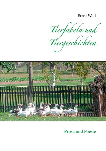 Beispielbild fr Tierfabeln und Tiergeschichten: Prosa und Poesie (German Edition) zum Verkauf von Lucky's Textbooks