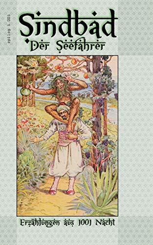 Stock image for Sindbad - Der Seefahrer: Erzhlungen aus 1001 Nacht (German Edition) for sale by Lucky's Textbooks