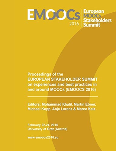 Imagen de archivo de Proceedings of the European Stakeholder Summit on experiences and best practices in and around MOOCs (EMOOCS 2016) a la venta por medimops