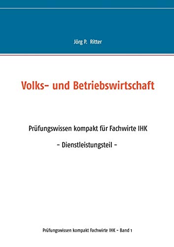 Stock image for Volks- und Betriebswirtschaft (German Edition) for sale by Lucky's Textbooks