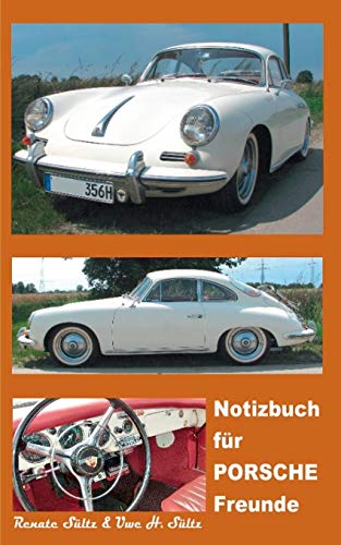 Stock image for Notizbuch fur Porsche Freunde for sale by Chiron Media