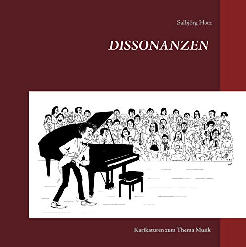 9783739241739: Dissonanzen: Karikaturen zum Thema Musik