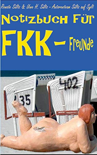 Stock image for Notizbuch fur FKK-Freunde for sale by Chiron Media