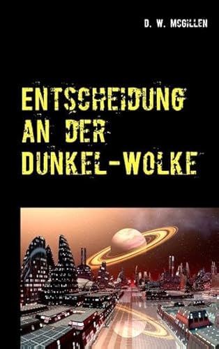 9783739246840: Entscheidung an der Dunkel-Wolke