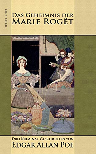 Beispielbild fr Das Geheimnis der Marie Rogt: Drei Kriminal-Geschichten (German Edition) zum Verkauf von Lucky's Textbooks