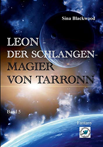 Stock image for Leon - Der Schlangenmagier von Tarronn (German Edition) for sale by Lucky's Textbooks