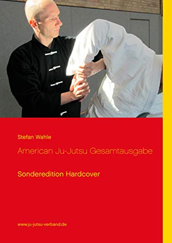 9783739249834: American Ju-Jutsu Gesamtausgabe: Sonderedition Hardcover