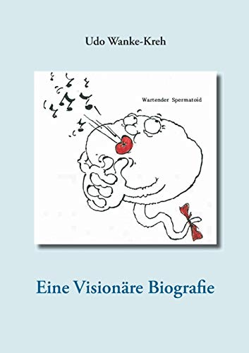 9783739290454: Eine Visionre Biografie: Traum und Erwartung