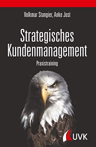Stock image for Strategisches Kundenmanagement: Praxistraining for sale by medimops