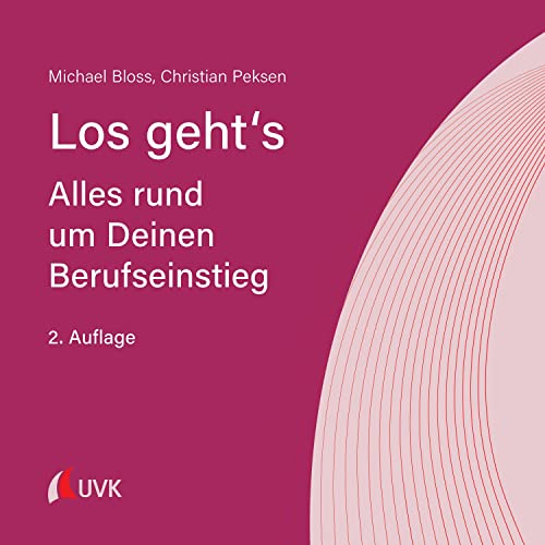 Stock image for Los geht's : Alles rund um Deinen Berufseinstieg for sale by Buchpark